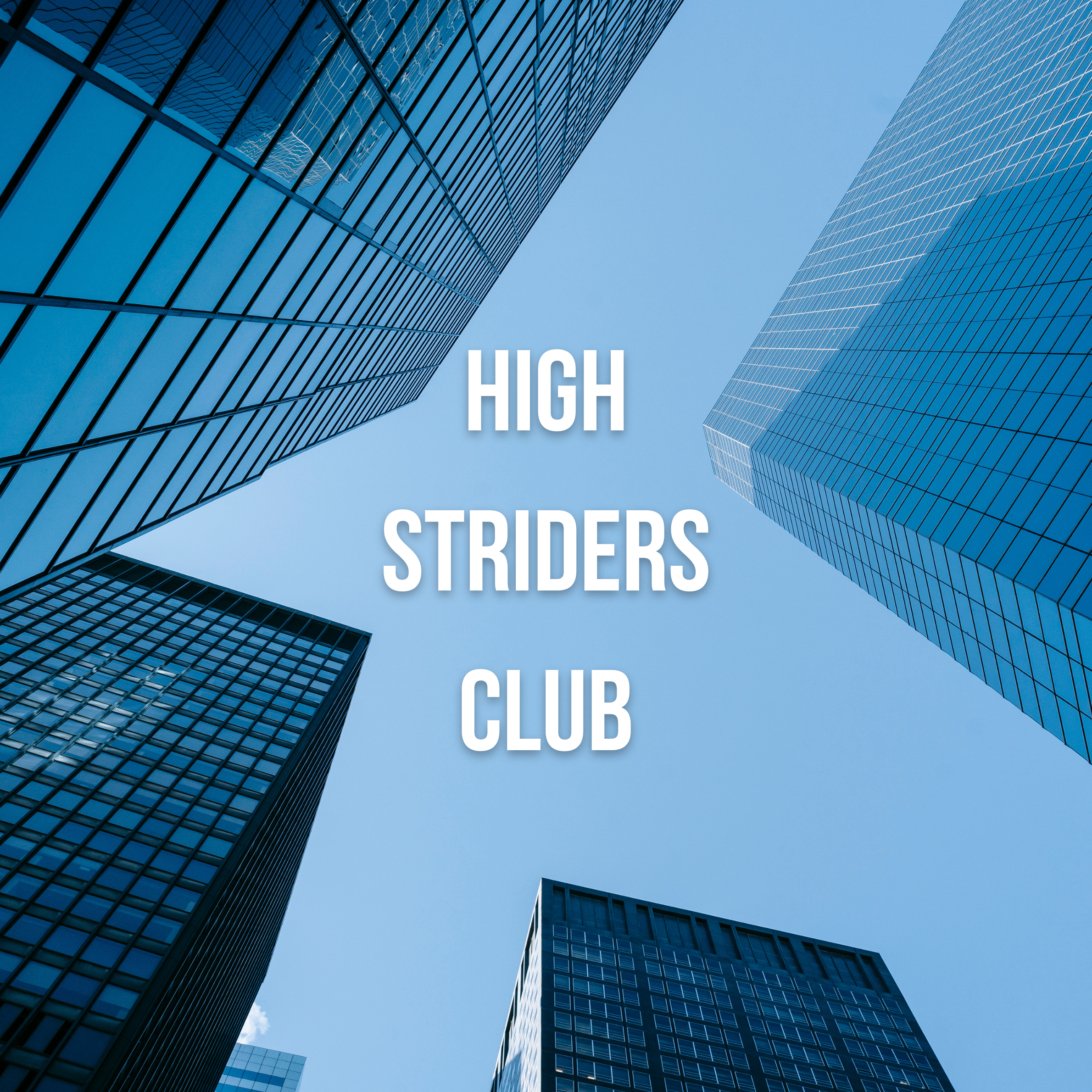 High Striders Club